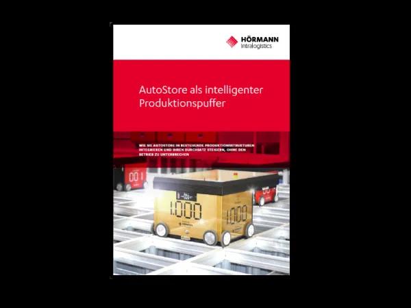Vorschau AutoStore als Produktionspuffer: Leitfaden für produzierende Unternehmen